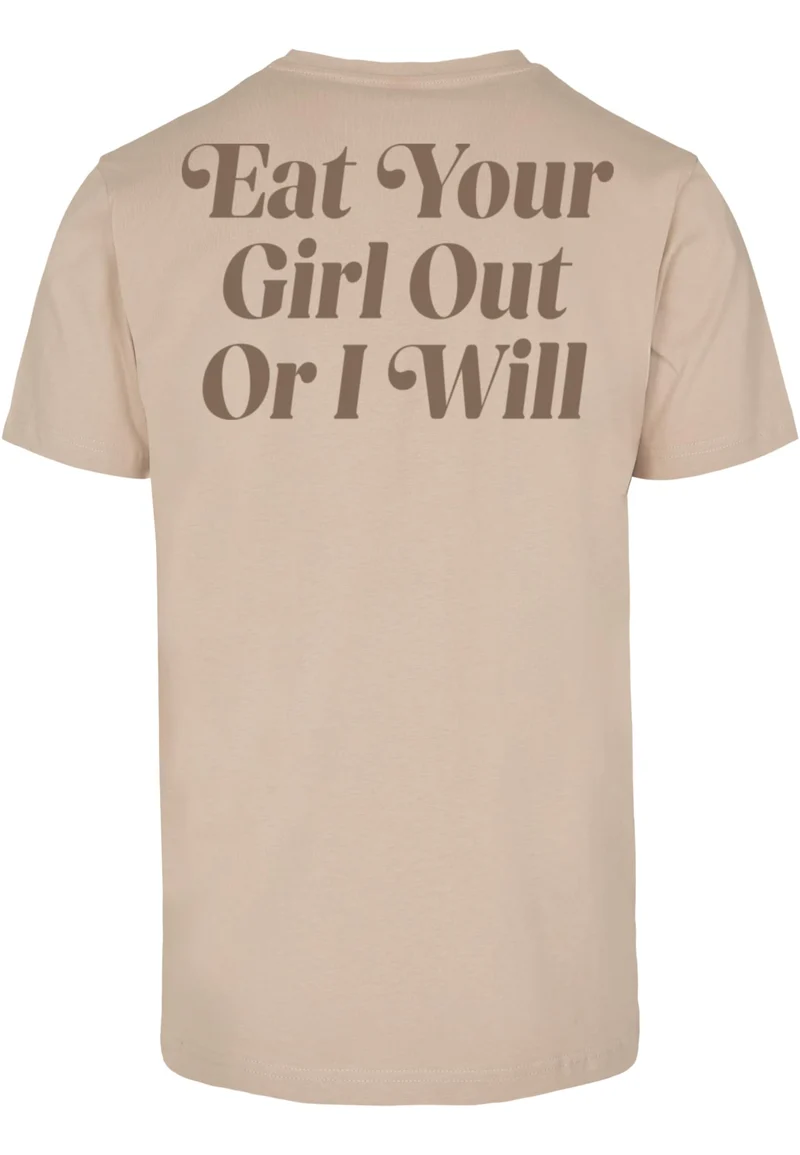 MT Eat Your Girl Out Tee
