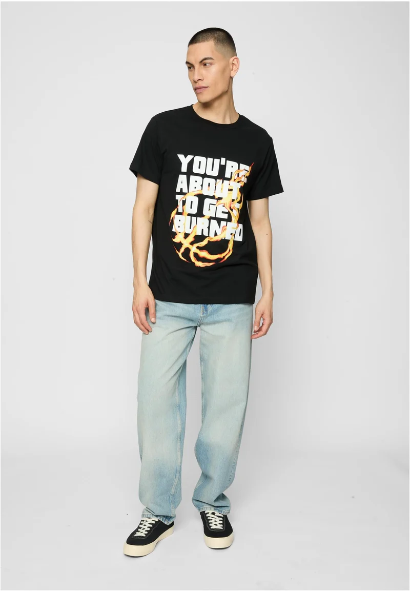 MT You' re About To Get Burned Tee
