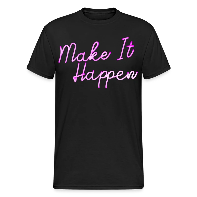 Fashion Herren Make It Happen 3D T-Shirt Rundhals Unisex Sommer Streetwear