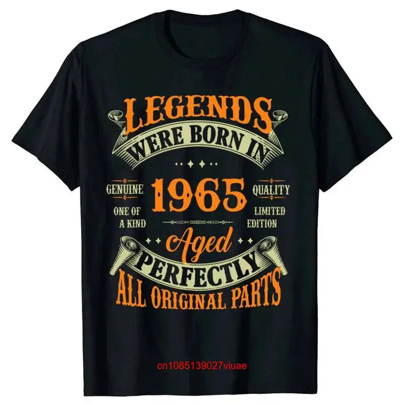 Herren T-Shirt Legends Born In 1965 Shirt Unisex Streetwear Tank 100% Baumwolle