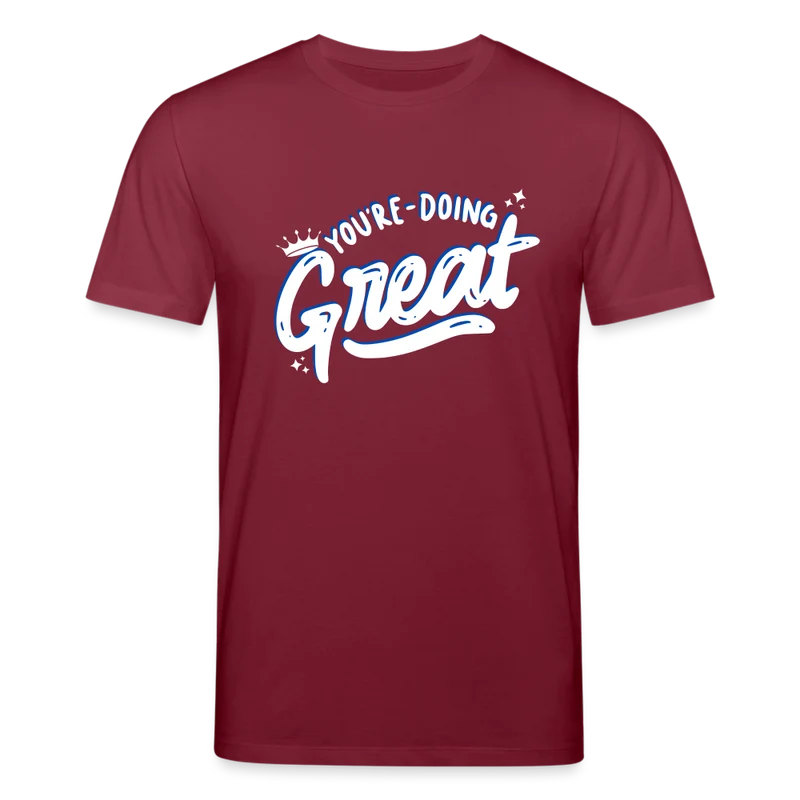 Männer Bio-T-Shirt von Stanley & Stella You're Doing Great