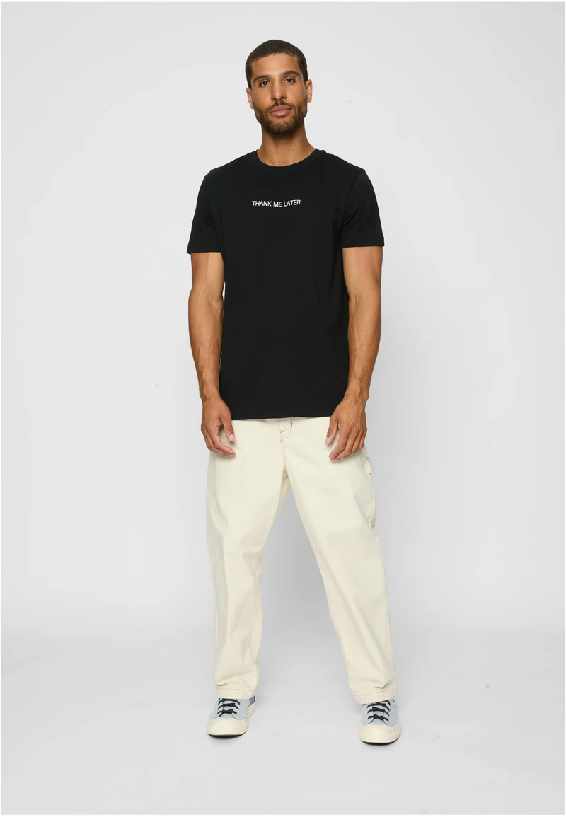MT Thank Me Later Tee