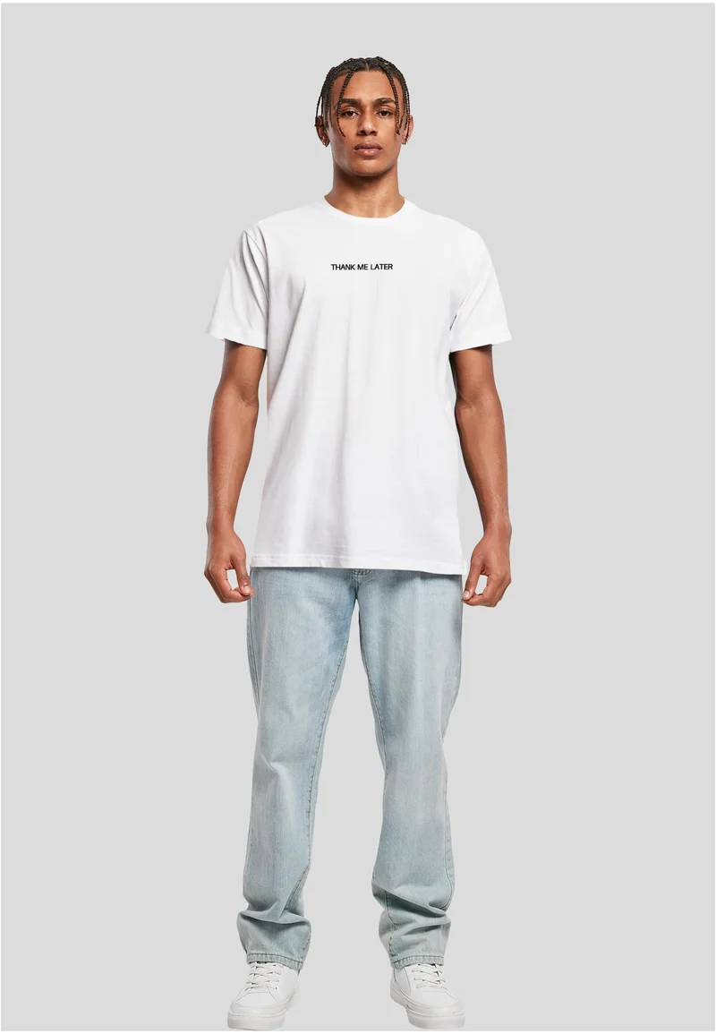 MT Thank Me Later Tee