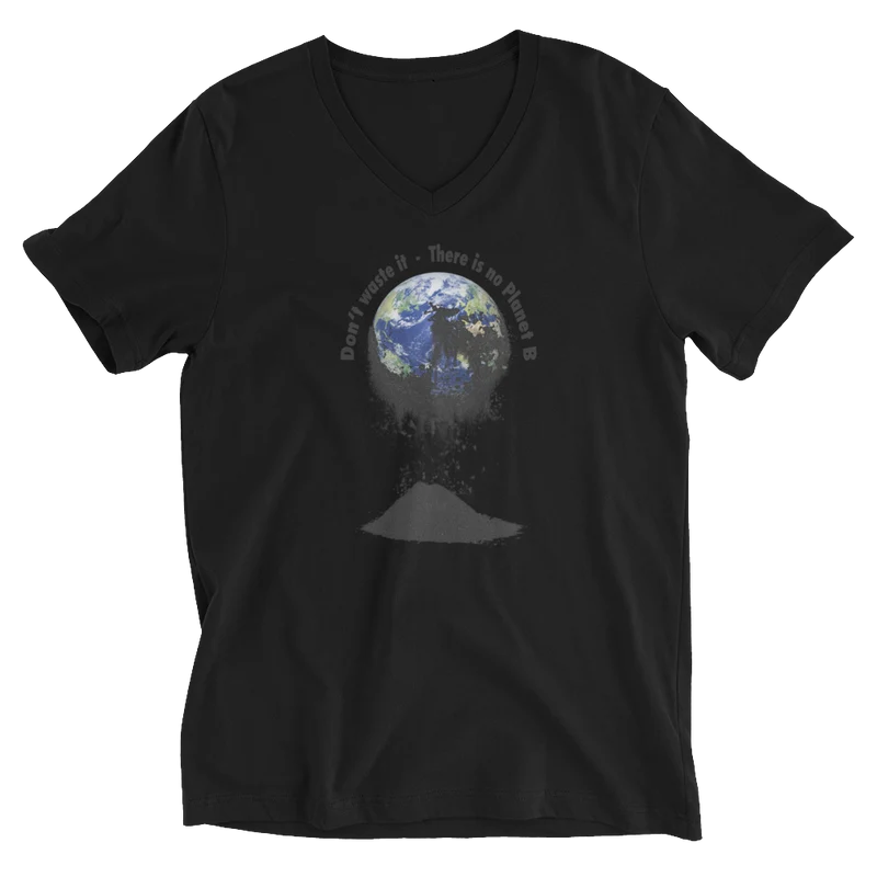Kurzärmeliges Unisex-T-Shirt mit V-Ausschnitt Don't waste it. There is no Planet B.