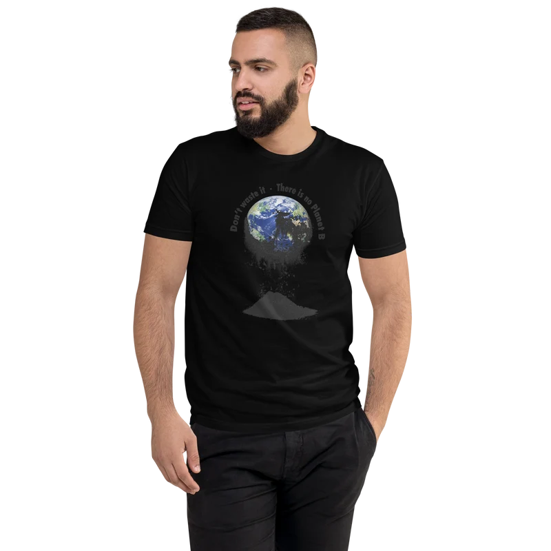 Kurzärmeliges T-Shirt Don't waste it. There is no Planet B.