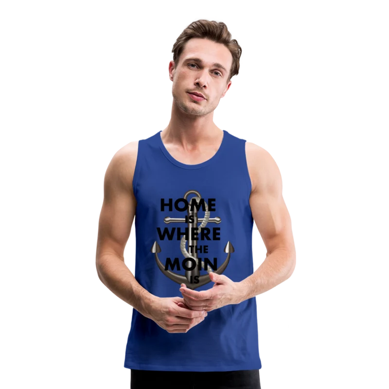 Männer Premium Tanktop T-Shirt Muskelshirt Achselshirt Home is Where the Moin is