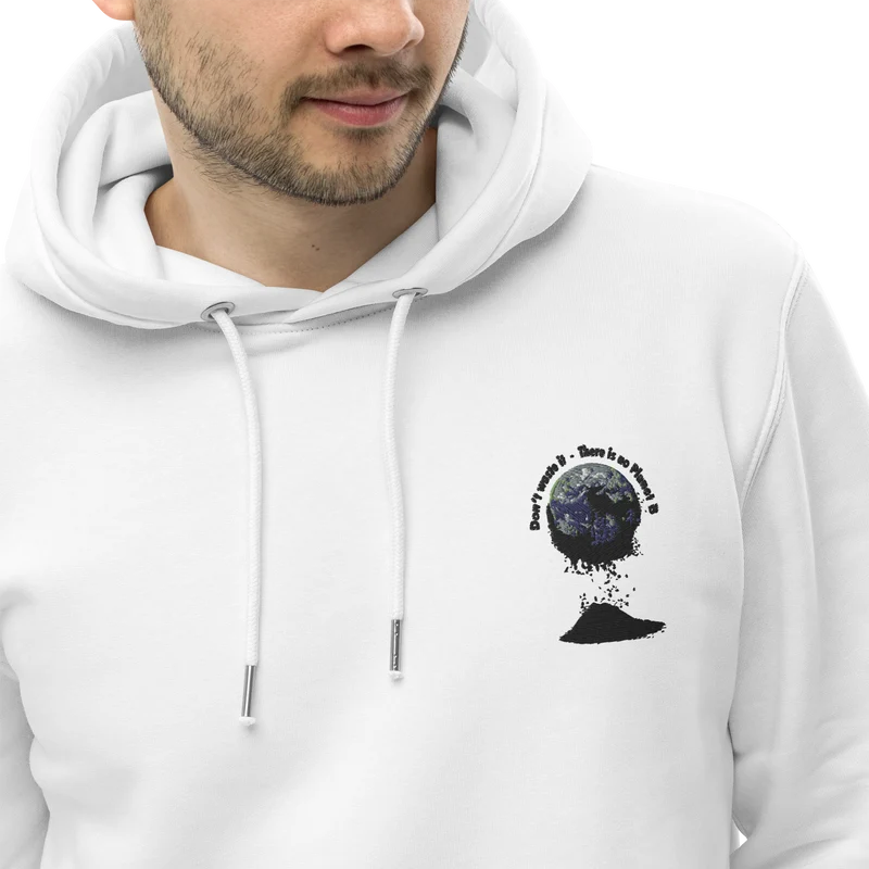 Umweltfreundlicher Unisex-Kapuzenpullover Don't waste it. There is no Planet B.