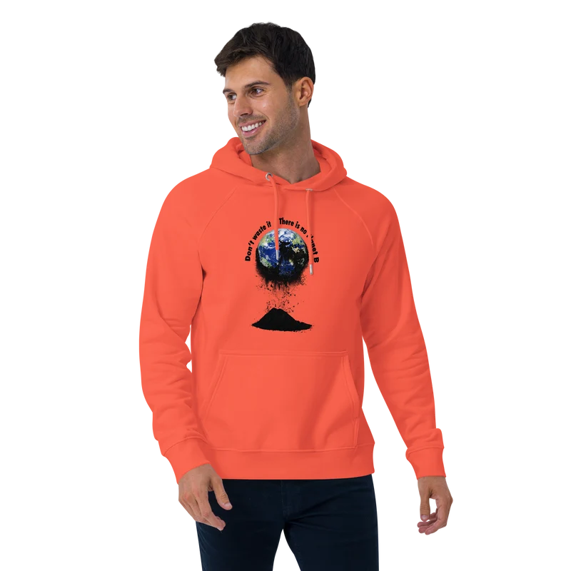 Unisex Bio-Raglan-Hoodie Don't waste it. There is no Planet B.