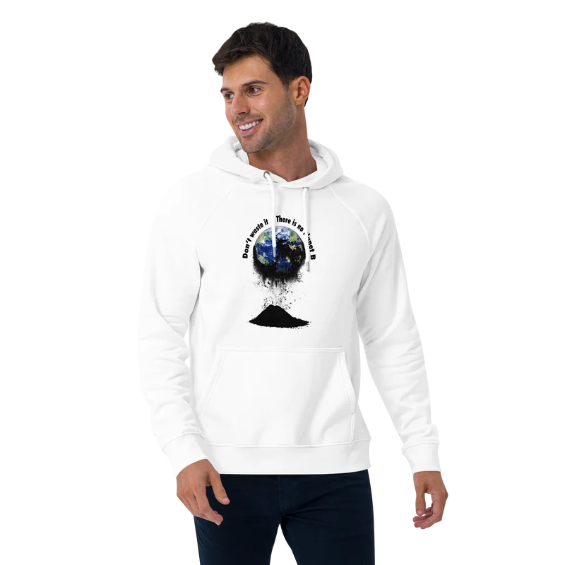 Unisex Bio-Raglan-Hoodie Don't waste it. There is no Planet B.