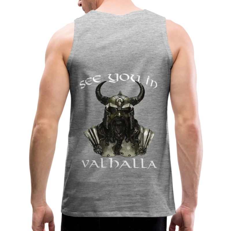 Männer Premium Tanktop T-Shirt Muskelshirt Achselshirt See You in Valhalla