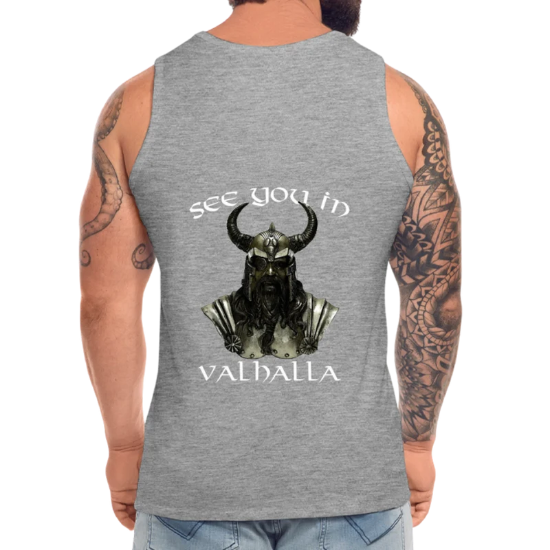 Männer Premium Tanktop T-Shirt Muskelshirt Achselshirt See You in Valhalla