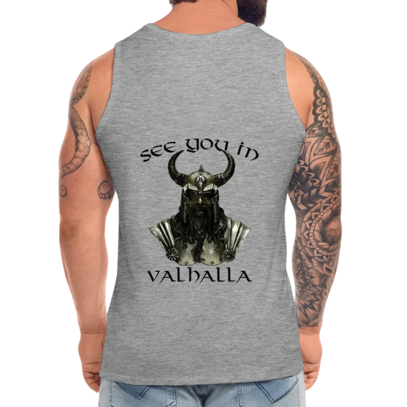 Männer Premium Tanktop T-Shirt Muskelshirt Achselshirt See You in Valhalla
