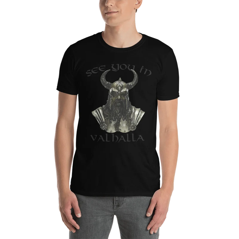 Kurzärmeliges Unisex-T-Shirt See you in Valhalla