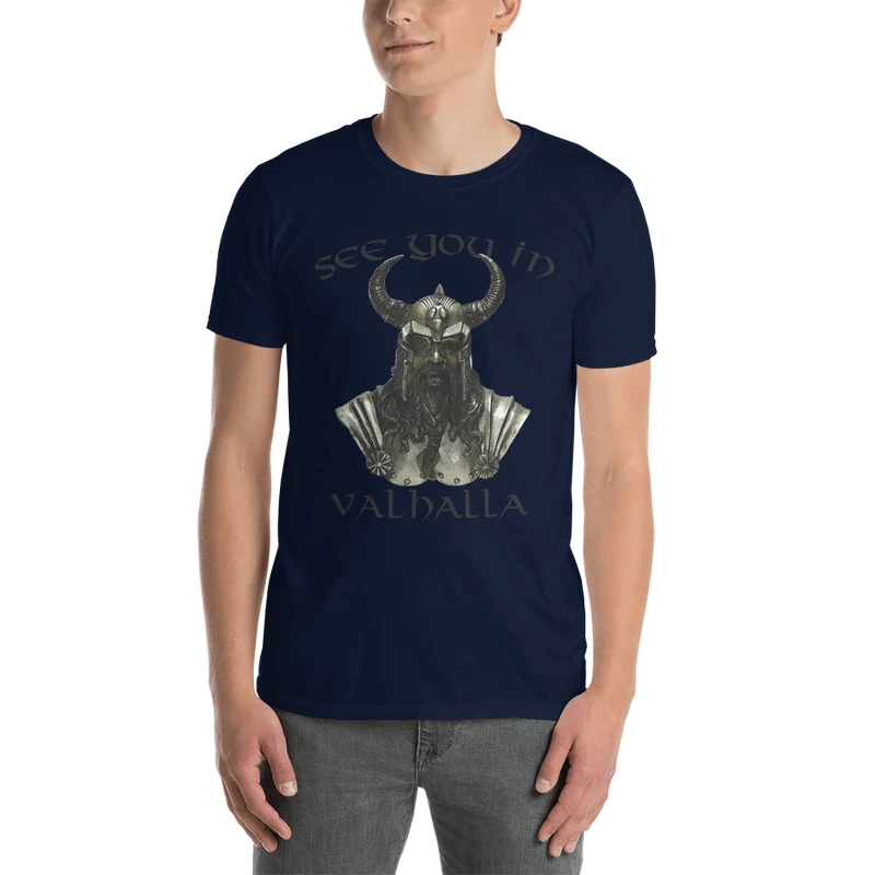 Kurzärmeliges Unisex-T-Shirt See you in Valhalla