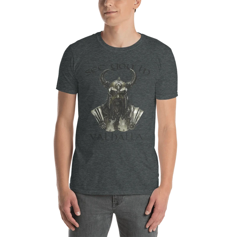 Kurzärmeliges Unisex-T-Shirt See you in Valhalla