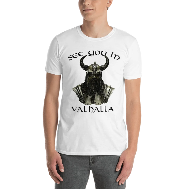 Kurzärmeliges Unisex-T-Shirt See you in Valhalla