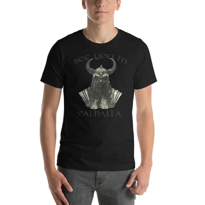 Unisex-T-Shirt See ou in Valhalla