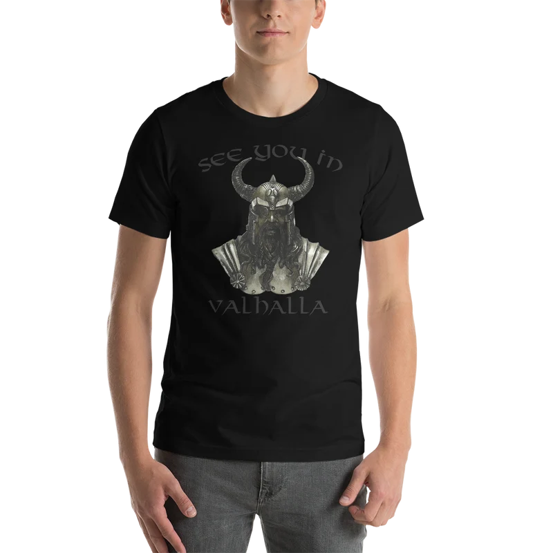 Unisex-T-Shirt See ou in Valhalla