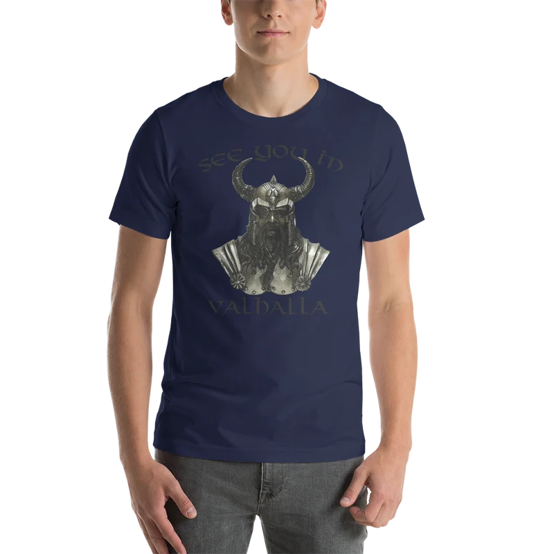 Unisex-T-Shirt See ou in Valhalla