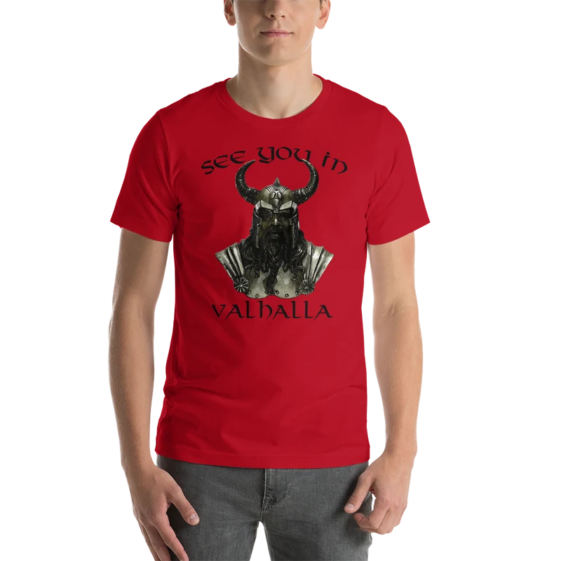 Unisex-T-Shirt See ou in Valhalla