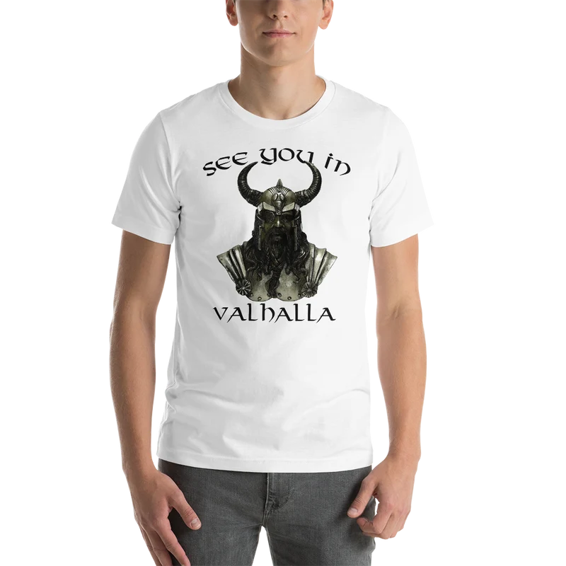 Unisex-T-Shirt See ou in Valhalla