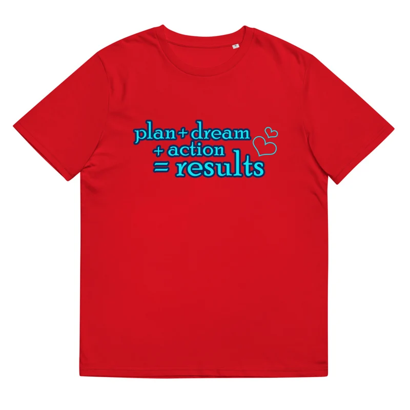 Plan + Dream - Unisex-Bio-Baumwoll-T-Shirt