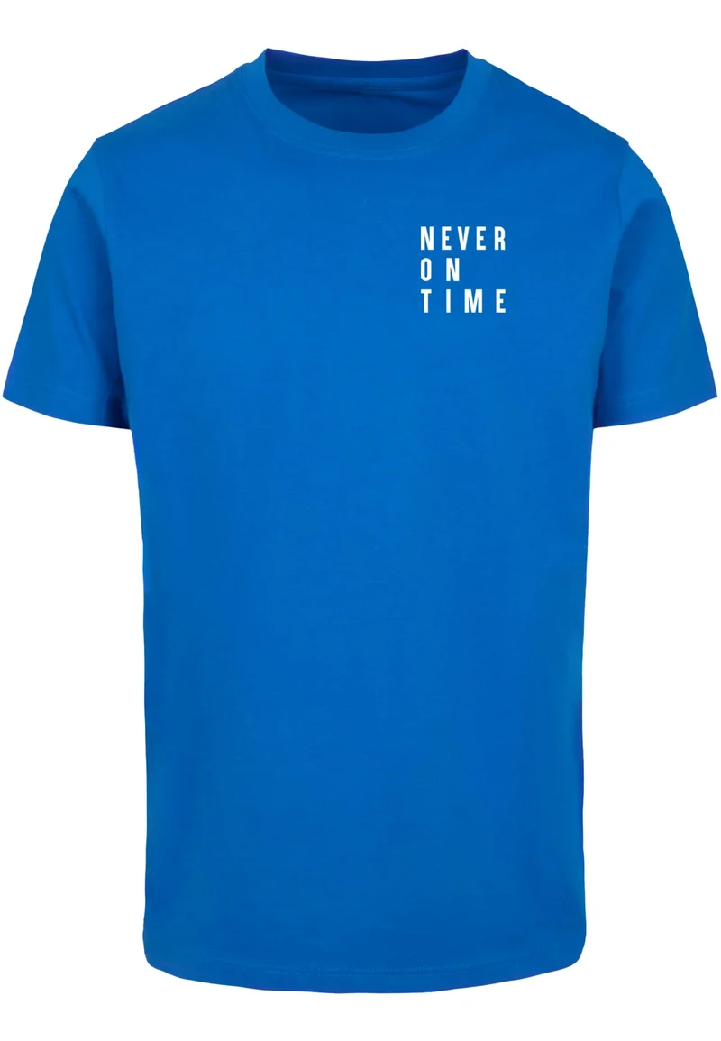 MT Never On Time Tee