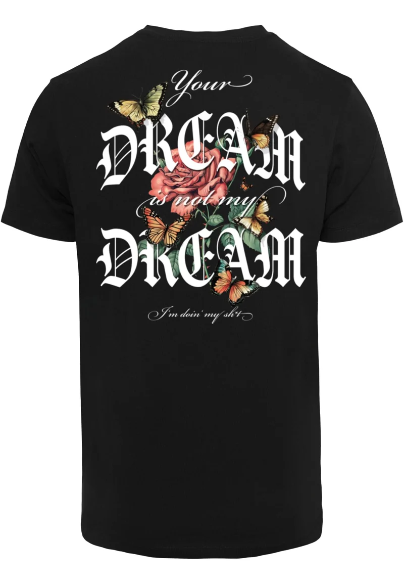 MT Not My Dream Tee